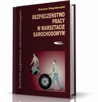 BEZPIECZEŃSTWO PRACY W WARSZTACIE SAMOCHODOWYM