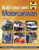 BUILD YOUR OWN MOTORCARAVAN (2ND EDITION)