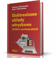 ELEKTRONICZNE UKŁADY WTRYSKOWE SILNIKÓW DIESLA