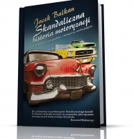 SKANDALICZNA HISTORIA MOTORYZACJI