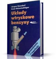 UKŁADY WTRYSKOWE BENZYNY. SPRAWDZANIE I REGULACJA